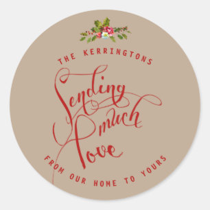 Sticker Rond Rouge de Noël Envoie Beaucoup d'Amour Holly Vacanc