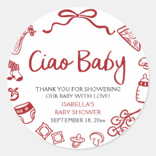 Sticker Rond Rouge Pizza Italienne Dessinée à la Main Ciao Bébé