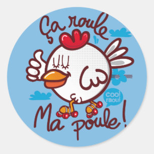 Sticker Rond Roule ma poule