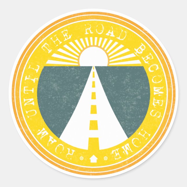 Sticker Rond rouler jusqu'à ce que la route devienne la maison (Devant)