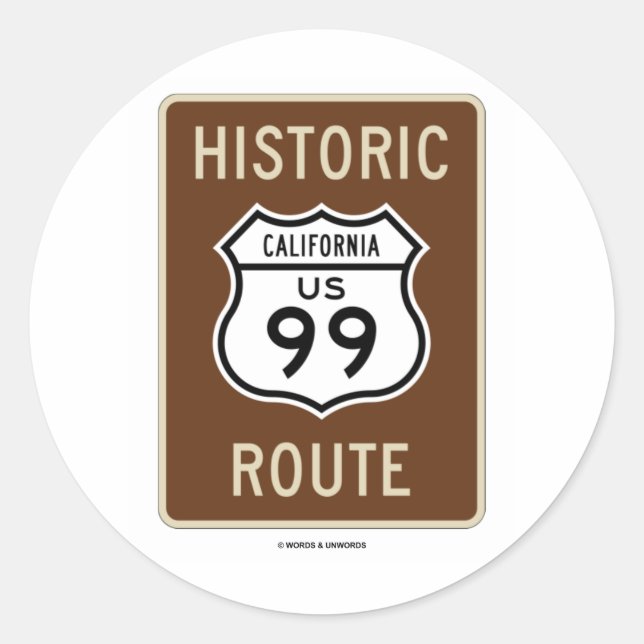 Sticker Rond Route historique US Highway 99 (Californie) (Devant)