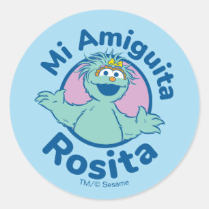 Sticker Rond Rue Sésame Mi Amiguita Rosita