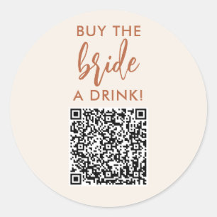 Sticker Rond Rust Offrez un verre à la mariée Enterrement de vi