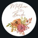 Sticker Rond Rustic Fall Floral Mariage Mère de la Mariée Cla<br><div class="desc">Élégant Mariage de automne Rouge or Brûlé Orange Floral Mère de l'Autocollant de mariée.</div>