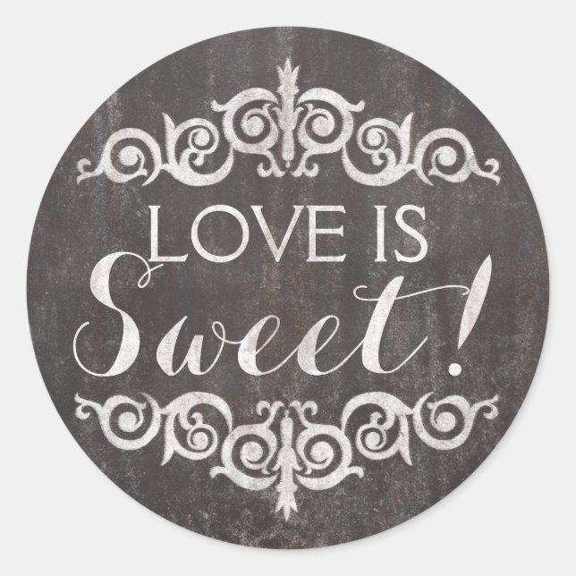 Sticker Rond Rustique Vintage Chalkboard L'amour est doux (Devant)