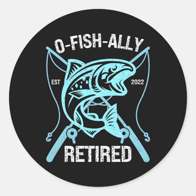 Sticker Rond S O-Fish-Ally Retraité 2022 Pêche Retiret (Devant)