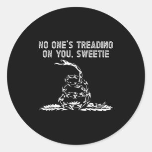 Sticker Rond S Treading On You, Sweetie Drôle Citation Dit