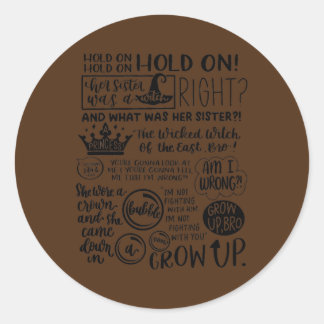 Sticker Rond Sa soeur était sorcière