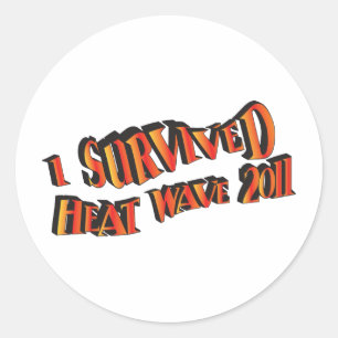 Sticker Rond Sac de survivant de la vague de chaleur 2011