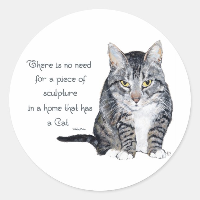 Sticker Rond Sagesse de chat - pas besoin de sculpture à la mai (Devant)
