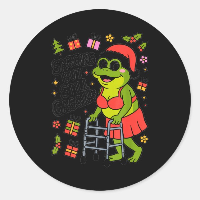 Sticker Rond Sagging But Still Gagging Funny Christmas Frog Hol (Devant)