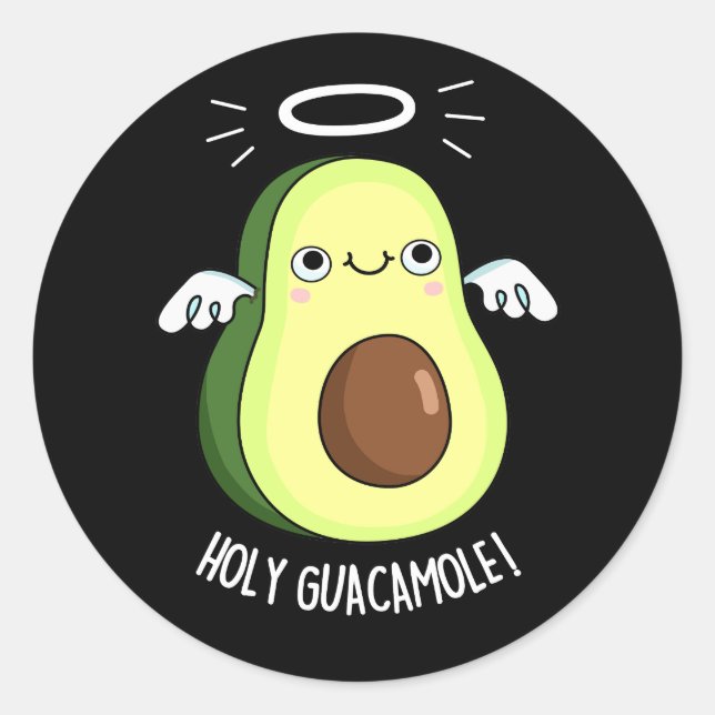 Sticker Rond Saint Guacamole Drôle Goody Avocado Pun Dark BG (Devant)