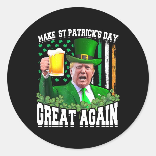 Sticker Rond Saint Patrick's Day Great again Funny Trump (Devant)