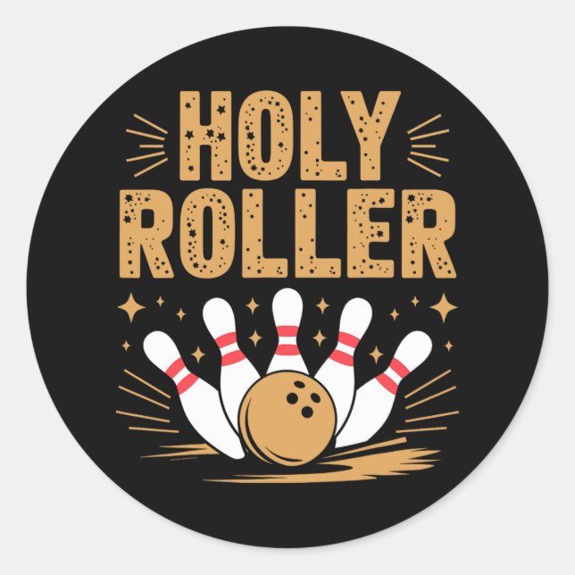 Sticker Rond Saint-Roller Bowling Humour Pour Les Bowlers Amour (Devant)