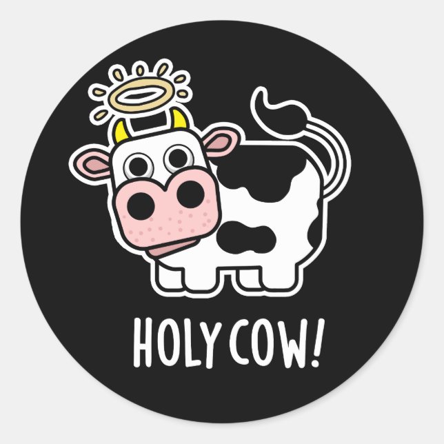 Sticker Rond Saint vache drôle animal jeu de mots foncé BG (Devant)