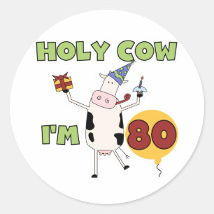 Sticker Rond Saint Vache J'ai 80 T-shirts et cadeaux d'annivers
