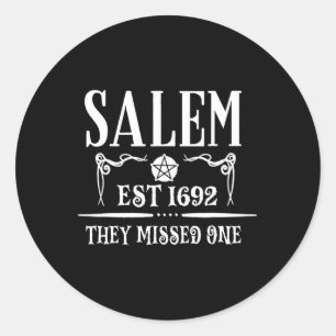 Sticker Rond Salem 1692 Ils En Ont Manqué Un Pour L'Halloween D