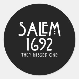 Sticker Rond Salem 1692 Ils Ont Manqué Un Fun Salem Halloween