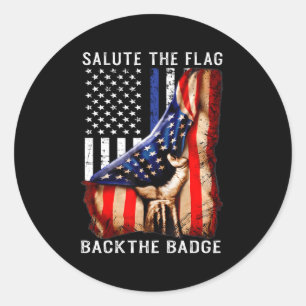 Sticker Rond Saluez Le Drapeau Retour Le Drapeau Badge Police M