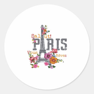 Sticker Rond salut Paris voeu rêvez