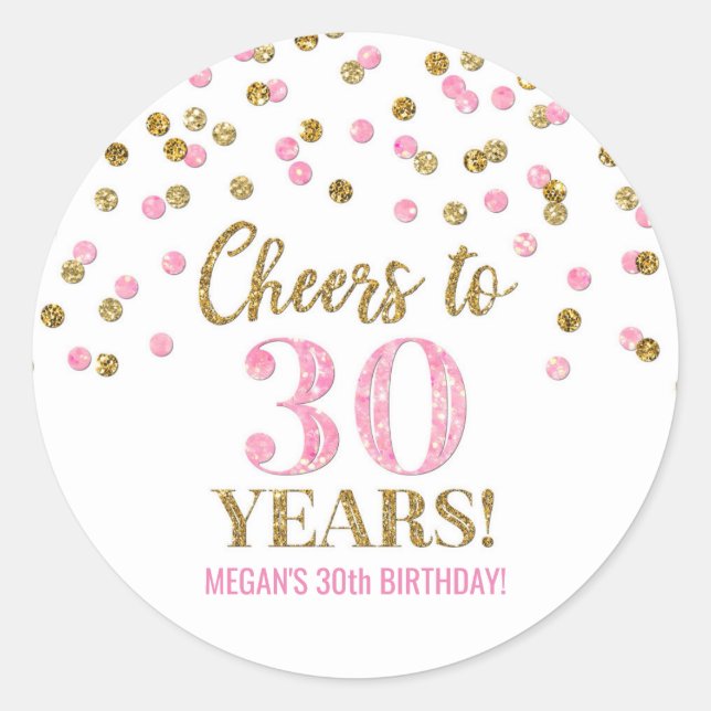 Sticker Rond Salutations à 30 ans Anniversaire Pink Gold Confet (Devant)