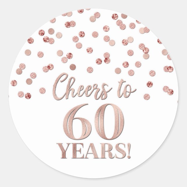 Sticker Rond Salutations à 60 Anniversaire Rose Gold Confetti (Devant)