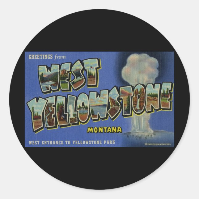 Sticker Rond Salutations de West Yellowstone Montana (Devant)