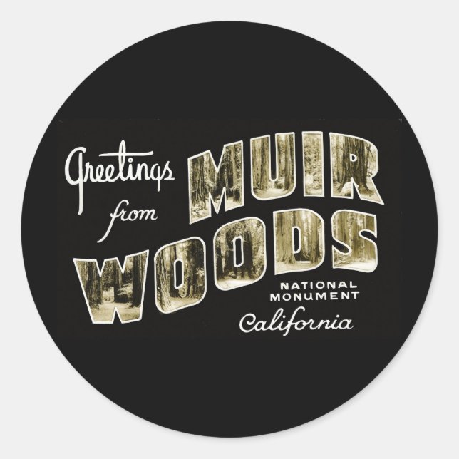 Sticker Rond Salutations du monument national de Muir Woods (Devant)