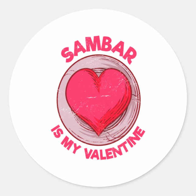Sticker Rond Sambar Is My Valentine Stew Vegetable Dish Humor  (Devant)