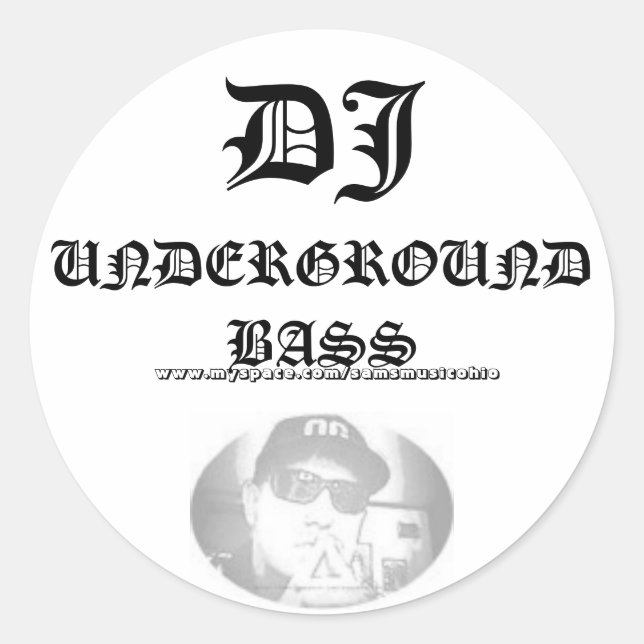 Sticker Rond SamixMusic, DJ, Underground BASS, www.myspace.. (Devant)
