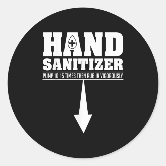 Sticker Rond Sanitizer à la main Funny Sarcastique Adulte Humou (Devant)