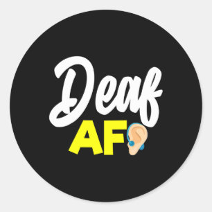 Sticker Rond Sans Audience - Sourd - Incapable D'Entendre - Sou