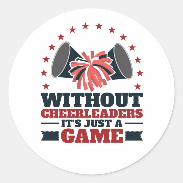 Sticker Rond Sans Cheerleaders C'est juste un jeu Cheer Squad (Devant)