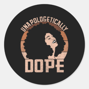 Sticker Rond Sans excuse médicament Afro Lady Black Pride Melan