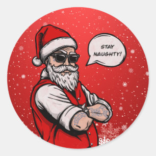 Sticker Rond Santa Claus Restez coquin Noël drôle