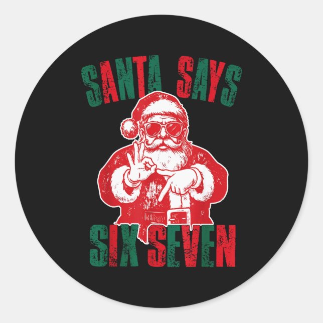 Sticker Rond Santa dit Six Sept Funny 67 Meme Noël Vinta (Devant)