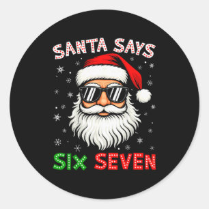 Sticker Rond Santa dit Six Seven 6 7 Gen Z Alpha Meme Argot Noë