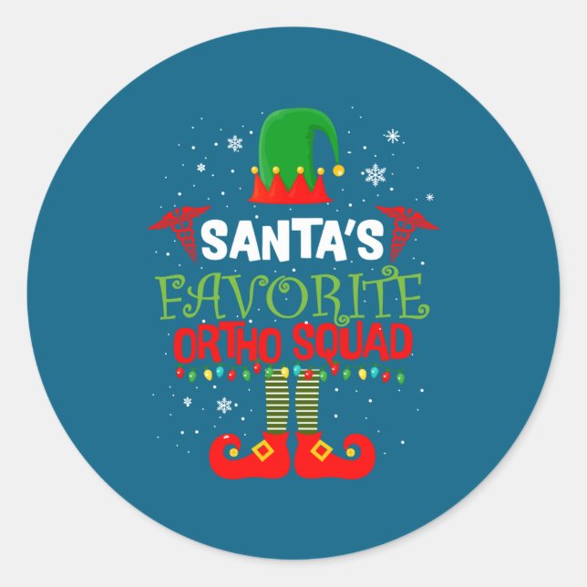 Sticker Rond Santa Favorite Ortho Squad Elf Orthodontist Christ (Devant)