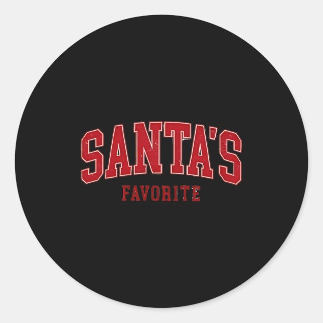 Sticker Rond Santas Favorite Funny Cute Kids Christmas  (Devant)