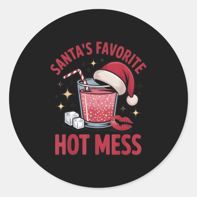 Sticker Rond Santa's Favorite Hot Mess Christmas Funny Margarit (Devant)