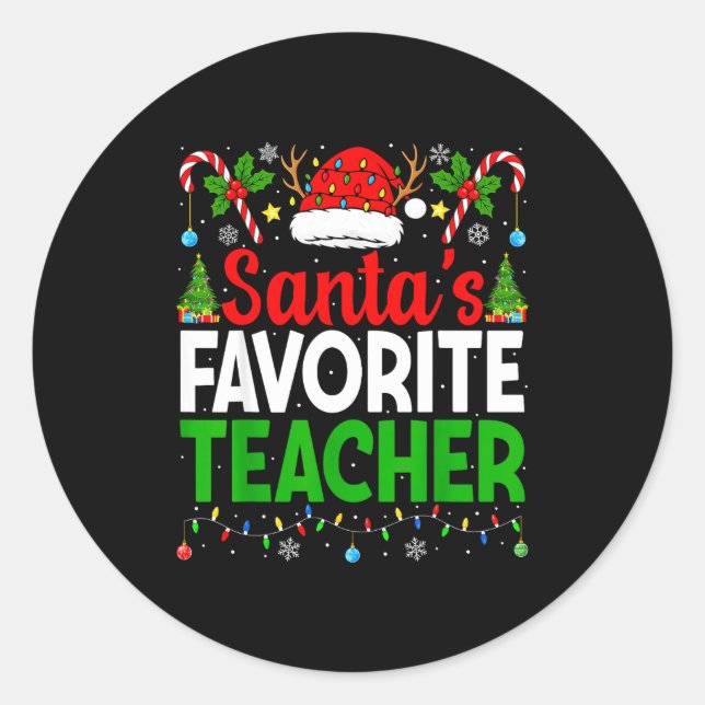 Sticker Rond Santa's Favorite Teachers Christmas Funny Christma (Devant)