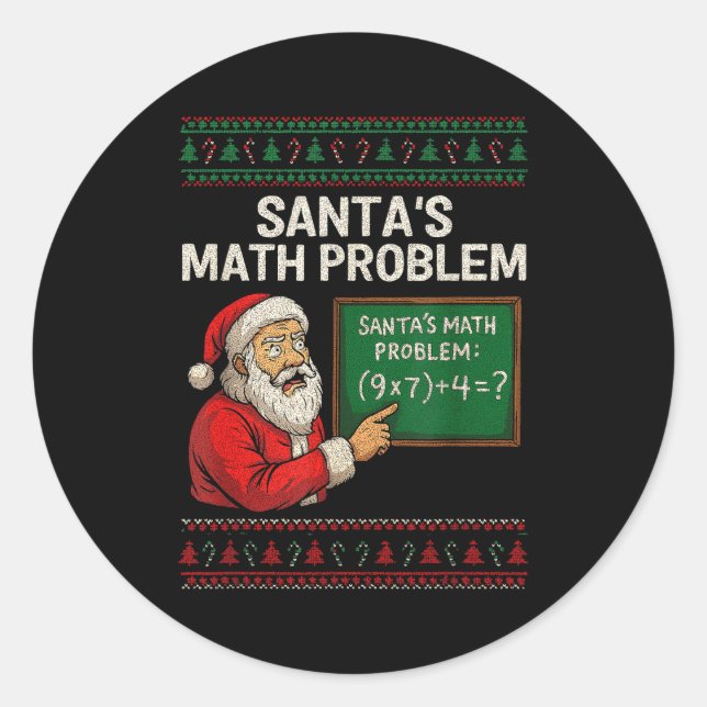 Sticker Rond Santa's Math Problem 67 Viral Meme Christmas Ugly  (Devant)