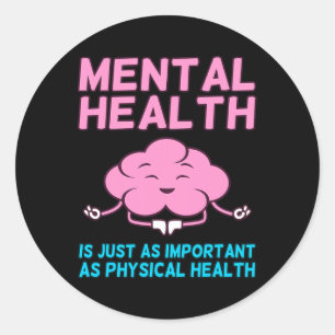 Sticker Rond Santé Importante Comme Santé Physique