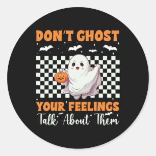 Sticker Rond Santé mentale Halloween ne fantôme pas vos sentime