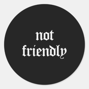Sticker Rond Sarcasme drôle pas sympa