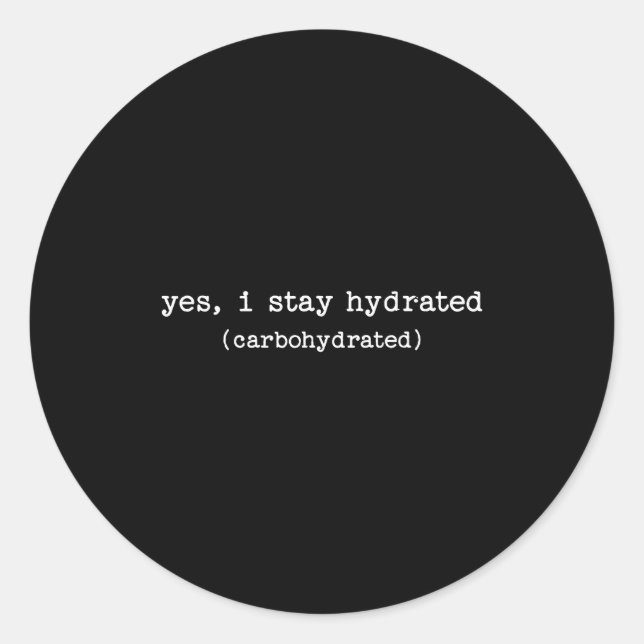 Sticker Rond Sarcastic Quote Work Saying Snarky Carbohydrate Di (Devant)