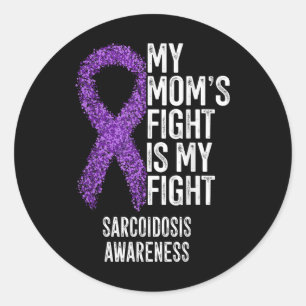 Sticker Rond Sarcoïdose My Moms Combat Est Mon Combat Sarcoïdos