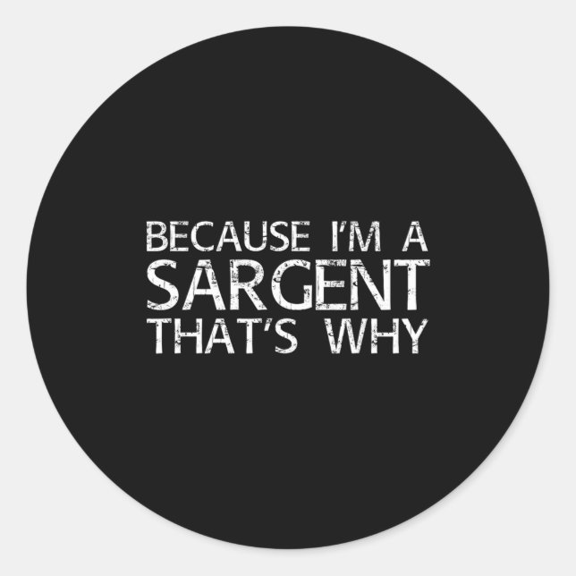 Sticker Rond Sargent Gift Funny Surname Family Tree Birthday Re (Devant)