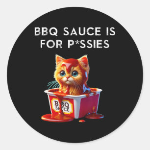 Sticker Rond Sauce BBQ drôle Chat Humour Cadeau amateur de chat