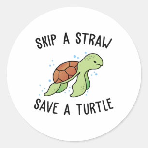 Sticker Rond Sauter une paille Sauver une tortue Sauvons les to